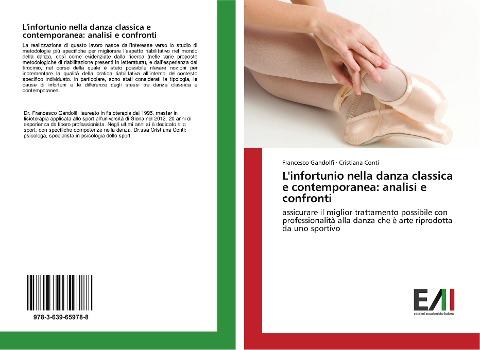 L'infortunio nella danza classica e contemporanea: analisi e confronti
