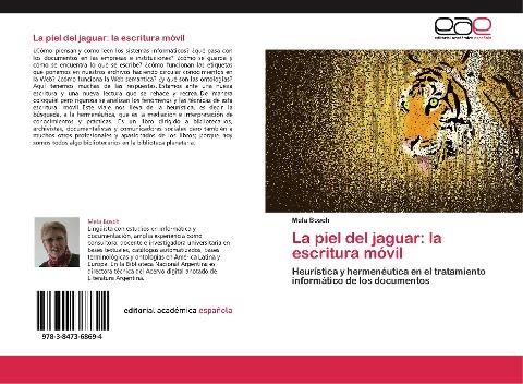 La piel del jaguar: la escritura móvil
