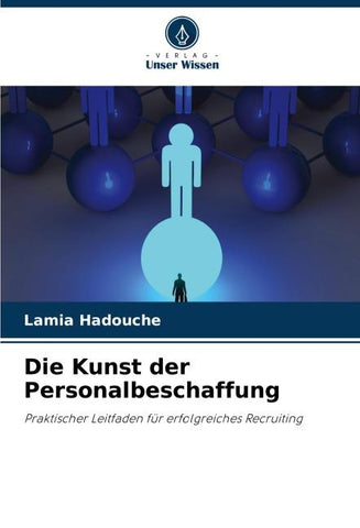 Die Kunst der Personalbeschaffung