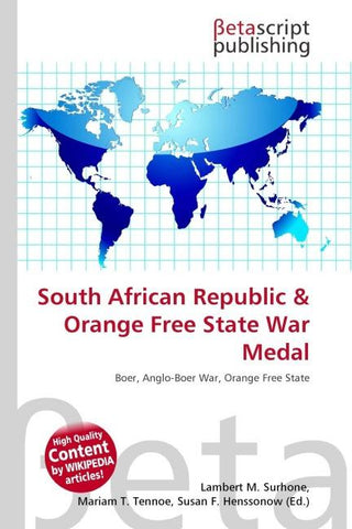 South African Republic & Orange Free State War Medal