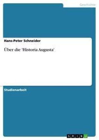 Über die 'Historia Augusta'