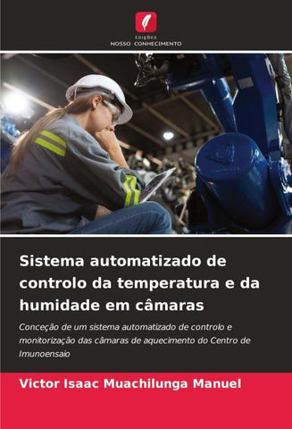Sistema automatizado de controlo da temperatura e da humidade em câmaras