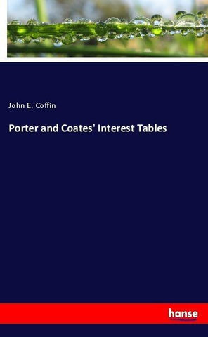 Porter and Coates' Interest Tables