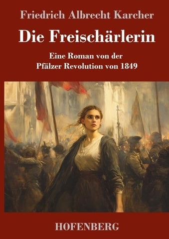 Die Freischärlerin