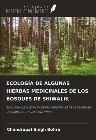 ECOLOGÍA DE ALGUNAS HIERBAS MEDICINALES DE LOS BOSQUES DE SHIWALIK