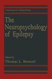 The Neuropsychology of Epilepsy