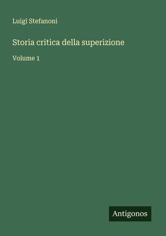 Storia critica della superizione