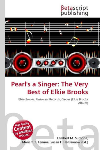Pearl's a Singer: The Very Best of Elkie Brooks