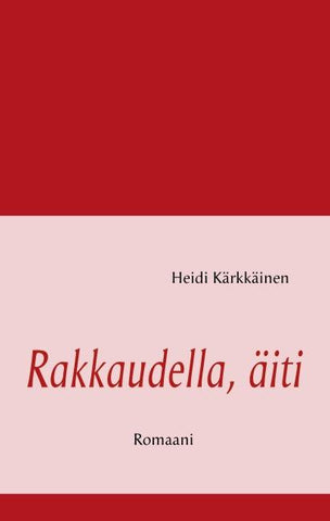 Rakkaudella, äiti