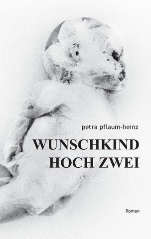 Wunschkind Hoch Zwei