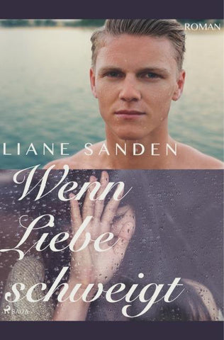 Wenn Liebe schweigt