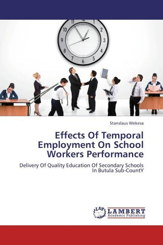 Effects Of Temporal Employment On School Workers Performance