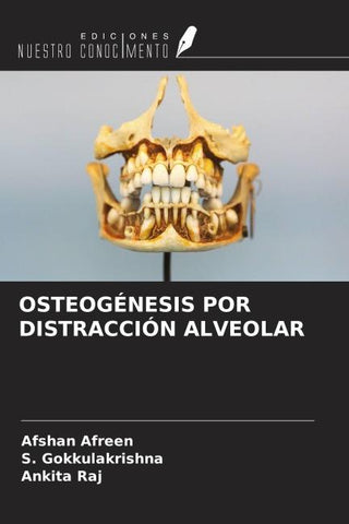 OSTEOGÉNESIS POR DISTRACCIÓN ALVEOLAR