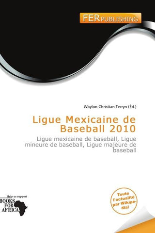 Ligue Mexicaine de Baseball 2010