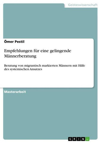 Empfehlungen für eine gelingende Männerberatung