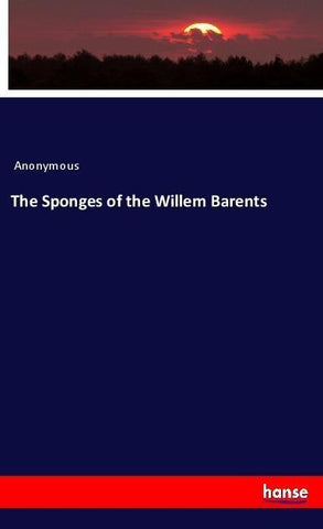 The Sponges of the Willem Barents