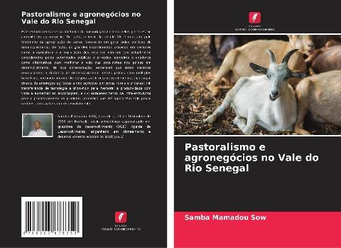 Pastoralismo e agronegócios no Vale do Rio Senegal