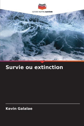 Survie ou extinction