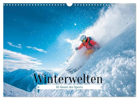 Winterwelten (Wandkalender 2027 DIN A3 quer), CALVENDO Monatskalender