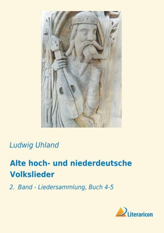Alte hoch- und niederdeutsche Volkslieder