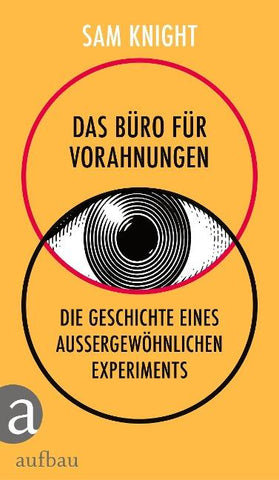 Das Büro für Vorahnungen