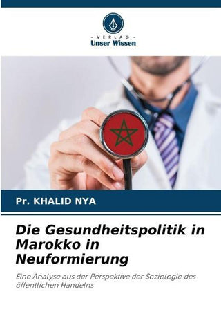 Die Gesundheitspolitik in Marokko in Neuformierung