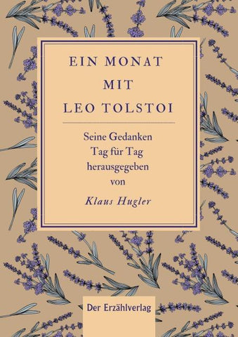 Ein Monat mit Tolstoi