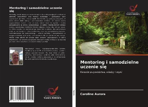 Mentoring i samodzielne uczenie si¿