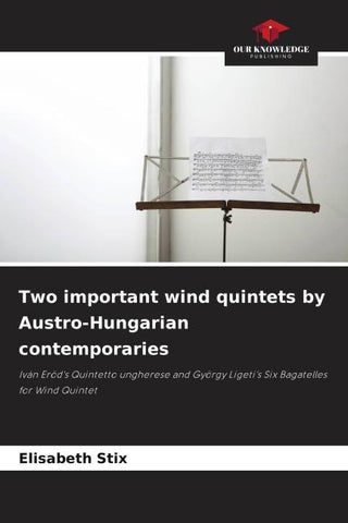 Two important wind quintets by Austro-Hungarian contemporaries