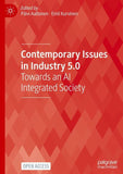 Contemporary Issues in Industry 5.0