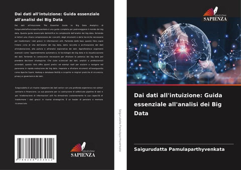 Dai dati all'intuizione: Guida essenziale all'analisi dei Big Data