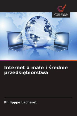 Internet a ma¿e i ¿rednie przedsi¿biorstwa