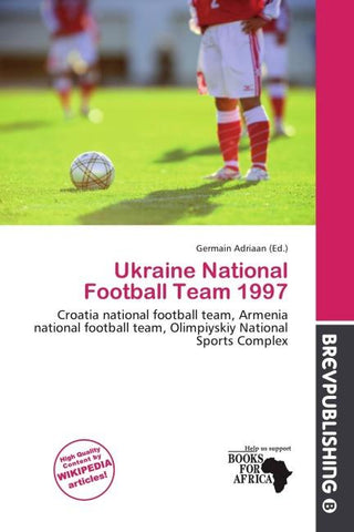 Ukraine National Football Team 1997