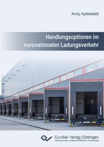 Handlungsoptionen im euronationalen Ladungsverkehr