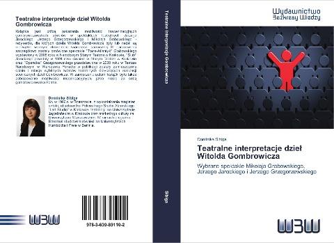 Teatralne interpretacje dzie¿ Witolda Gombrowicza