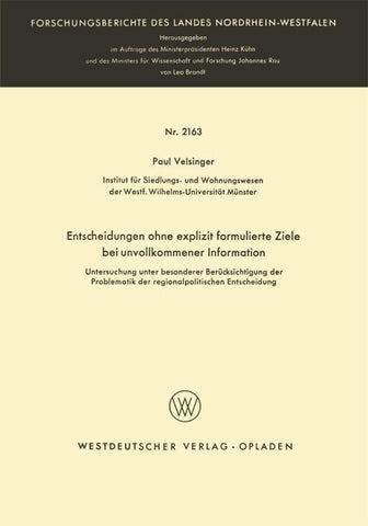 Entscheidungen ohne explizit formulierte Ziele bei unvollkommener Information