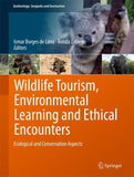 Wildlife Tourism, Environmental Learning and Ethical Encounters