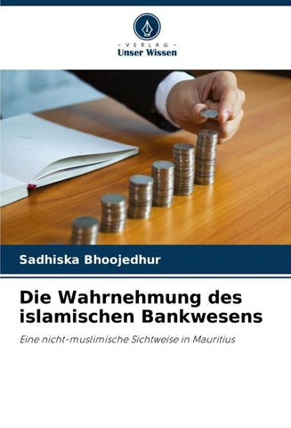 Die Wahrnehmung des islamischen Bankwesens