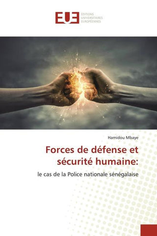 Forces de défense et sécurité humaine: