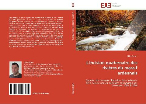 L'incision quaternaire des rivières du massif ardennais