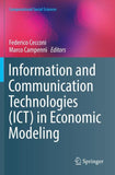 Information and Communication Technologies (ICT) in Economic Modeling