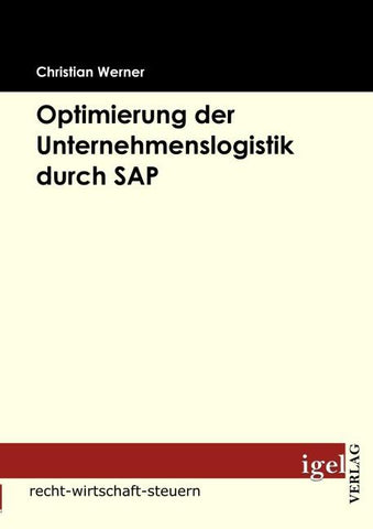 Optimierung der Unternehmenslogistik durch SAP
