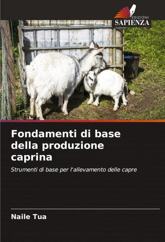 Fondamenti di base della produzione caprina