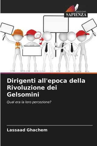 Dirigenti all'epoca della Rivoluzione dei Gelsomini