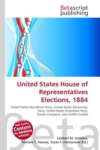 United States House of Representatives Elections, 1884