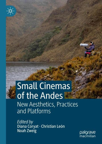 Small Cinemas of the Andes