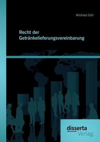 Recht der Getränkelieferungsvereinbarung