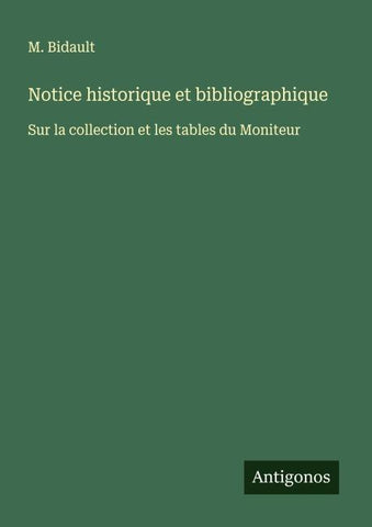 Notice historique et bibliographique