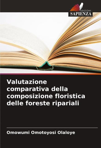 Valutazione comparativa della composizione floristica delle foreste ripariali