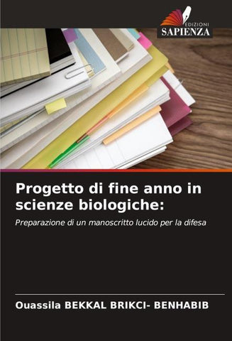 Progetto di fine anno in scienze biologiche: